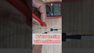 How to test BT136 triac with digital multimeter [upl. by Soneson]