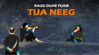 dab neeg Raug Quab Yuam Tua Neeg 30122023 [upl. by Imhskal]