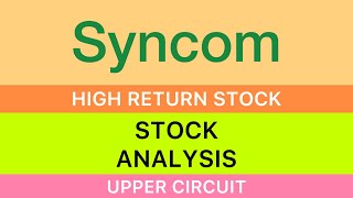 Syncom formulations share🪴Syncom formulations share analysis big update stock🔰high return stock [upl. by Ydorb]