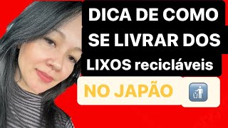 AONDE JOGAR LIXO RECICLÁVEL NO JAPÃO 🇯🇵 [upl. by Belicia]