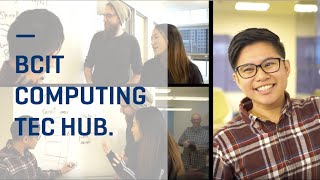 The TEC Hub at BCIT—An innovative learning space for your Computing studies [upl. by Anahtor]