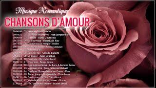 Les Plus Belles Chansons Damour Françaises ♫ La Meilleure Chanson Damour En Française [upl. by Huxham]