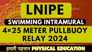 4×25 METER PULLBUOY RELAY LNIPE 2024 lnipe sports running swimming swimmer physicaleducation [upl. by Chlores]