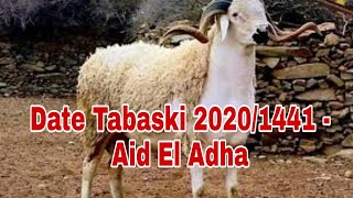 quelle sera la date de tabaski 2020 date Aïd el kebir Aïd el adha 2020 [upl. by Ditzel]