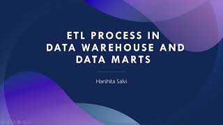 ETL Process in Data Warehouse and Data Mart  Data Analytics  Harshita Salvi [upl. by Idram]