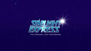 Andrew Lloyd Webber  Starlight Express Official Lyric Video [upl. by Harte]