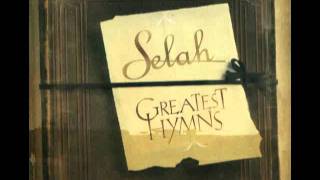 How Great Thou Art Selah [upl. by Reivilo96]