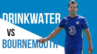 Drinkwater highlights  Bournemouth 12 Chelsea  Review and Analysis [upl. by Sharos]