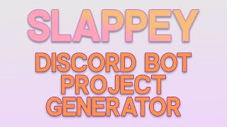 Discord Bot Project Generator for NOOBS [upl. by Baxter]