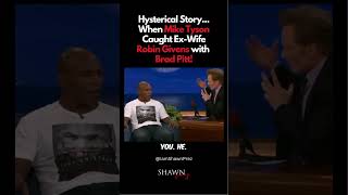 Mike Tysons Hilarious Reaction to Catching Ex Robin Givens with Brad Pitt comedy shorts funny [upl. by Belamy]