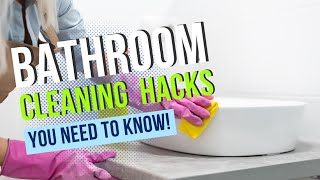 Quick and Easy Bathroom Cleaning Hacks [upl. by Moses880]