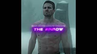 quotBest Green Arrow Versionquot  Oliver Edit  Arrow  NEXT Slowed [upl. by Esina]