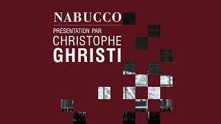 NABUCCO Présentation par Christophe Ghristi [upl. by Airol702]