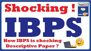 IBPS Descriptive Paper Evaluation Method [upl. by Worthy]