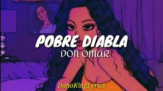 Pobre Diabla Don Omar letra [upl. by Kirstyn]