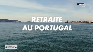 DOCUNEWS  Retraite au Portugal  LInfo du Vrai du 1705  CANAL [upl. by Kleiman580]