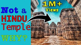 Konark Sun Temple Is NOT a Hindu Temple [upl. by Haroppizt634]