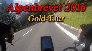 Alpenbrevet 2016 Radmarathon  Gold Tour [upl. by Henghold902]