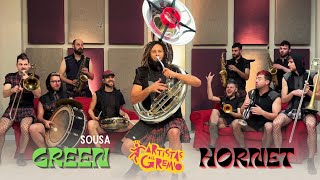 The Sousa Greeen Hornet  Felipe Martins amp Artistas del Gremio [upl. by Woodberry74]