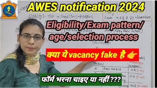 AWES vacancy 2024  AWES notification 2024  eligibilityselection processexam pattern APS भर्ती [upl. by Naldo]