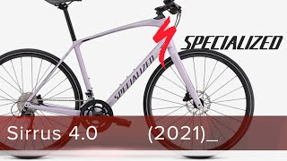 Specialized Sirrus 4 0 2021 [upl. by Phylis]