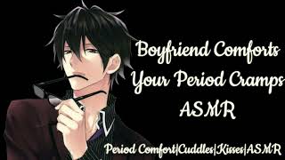 Boyfriend Comforts Your Period Cramps Period Comfort Cuddles M4F Boyfriend ASMR Roleplay [upl. by Mannos68]