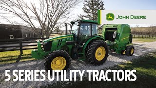 5 Series Utility Tractors  John Deere [upl. by Littman]