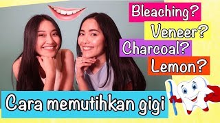 CARA MEMUTIHKAN GIGI ft Isviandina  Clarin Hayes [upl. by Hakvir]