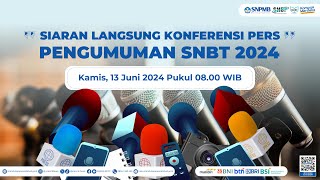 KONFERENSI PERS PENGUMUMAN SNBT 2024 [upl. by Christoffer]