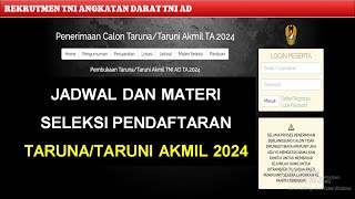 Ini Jadwal dan Materi Seleksi Penerimaan AKMIL 2024 TNI AD [upl. by Minabe219]