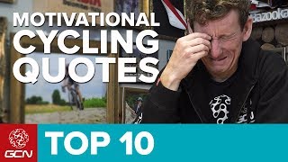 Top 10 Motivational Cycling Quotes [upl. by Ashmead]