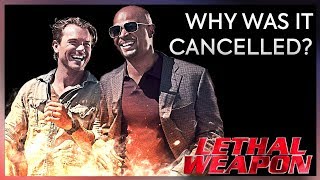 Why was Lethal Weapon cancelled [upl. by Dolhenty67]