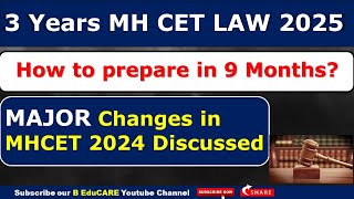 MH CET Law 2025 Preparation Strategy  Major Changes in MH CET 2024 Exam  Law After Graduation [upl. by Trauner]