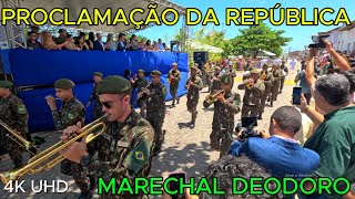 Desfile Cívico da Proclamação da República  Marechal Deodoro  AL  4K UHD [upl. by Ynnhoj]