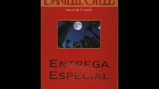 Audiolivro Entrega Especial Danielle Steel [upl. by Miahc]