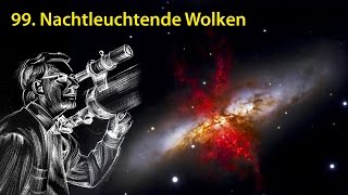 AstronomieTelevision Folge 99  Nachtleuchtende Wolken [upl. by Cheadle]