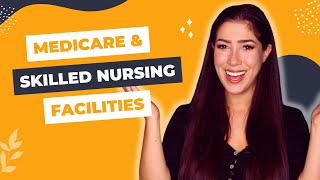 Medicare and Skilled Nursing Facilities  What the heck is going on [upl. by Anailuj516]