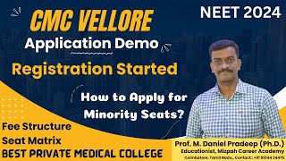 CMC Vellore Admission 2024  How to Apply for MBBS in CMC Vellore  Application Demo Video [upl. by Cesaro]