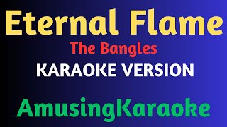 Eternal Flame KARAOKE  The Bangles [upl. by Wahl679]