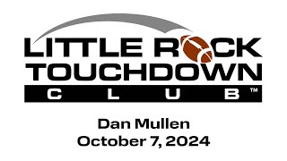 Dan Mullen  Little Rock Touchdown Club  October 7 2024 [upl. by Bessie]