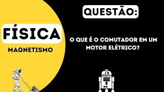 O que é o comutador em um motor elétrico [upl. by Christie]