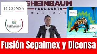 Claudia Sheinbaum Anuncia La Fusión de Segalmex y Diconsa Crea Alimentación Para El Bienestar [upl. by Tuddor898]