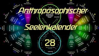 28Woche Oktober Anthroposoph Seelenkalender RSteiner 13191024 1912131910 [upl. by Kcirrej321]