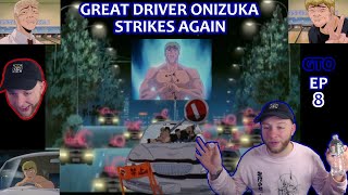 THE GREAT DRIVER RETURNS   GTO EP 8 REACTION [upl. by Bernice566]