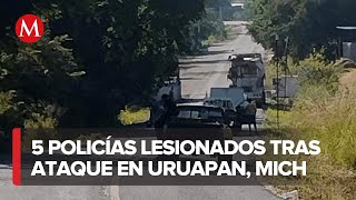 Ataque armado deja cinco policías heridos en Uruapan Michoacán [upl. by Ofori702]