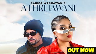 ATHRI JAWANI  RABICA WADHAWAN  BOHEMIA  PUNJABI SONG  LATEST 2023 [upl. by Joline637]