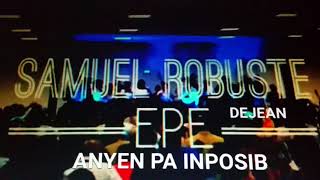 SAMUEL ROBUSTE FULL ADORATION ANYEN PA INPOSIB [upl. by Truman]