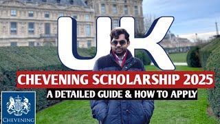 Chevening Scholarship 2025 in UK  Everything You Must Know Before Applying  How to Apply [upl. by Pennebaker]