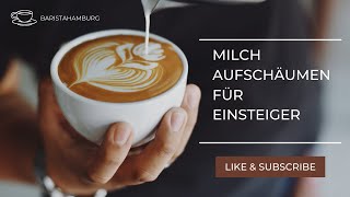 Milch aufschäumen I So gelingt der perfekte Milchschaum [upl. by Ennovahc]