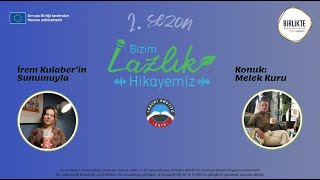 Bizim Lazlık Hikayemiz  Bölüm 20  Melek Kuru [upl. by Lathrope604]